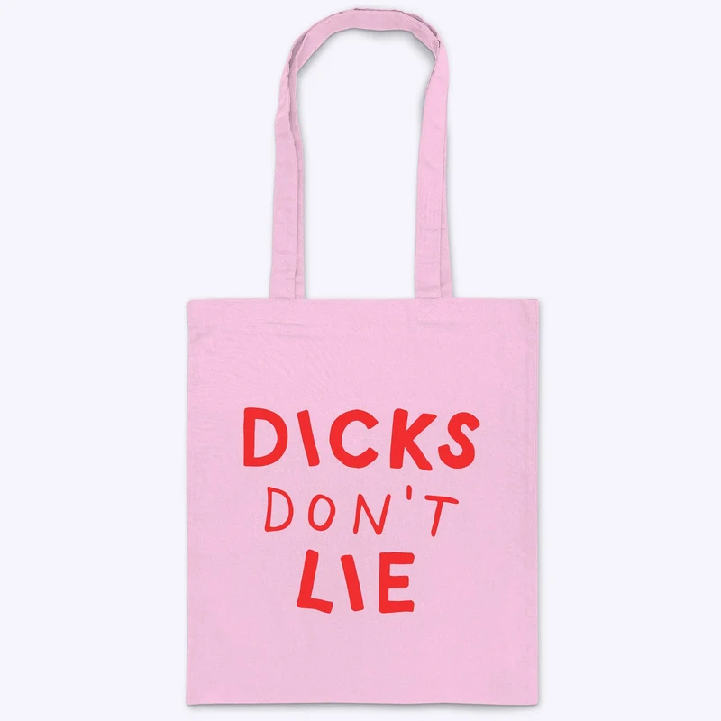 Tote Bag – Dicks Don't Lie Logo - Coloris au choix
